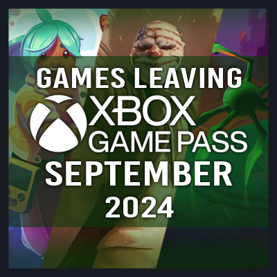 UPDATED Full List Of Games Leaving Xbox Game Pass For September 2024