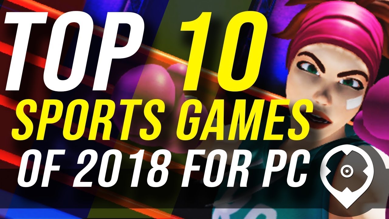 10 Best Sports Games from 2018