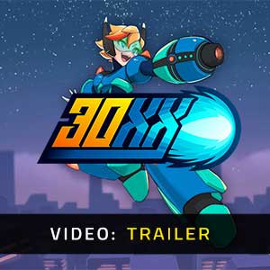 30XX Video Trailer