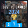 Best PC Games 2024
