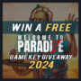 Win a Free Welcome to ParadiZe CD Key – Game Key Giveaway 2024