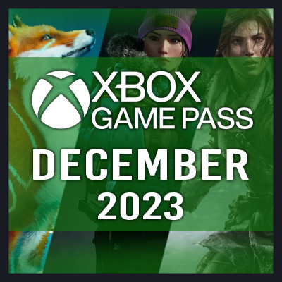 Xbox Game Pass December 2023 Lineup Announced - IGN