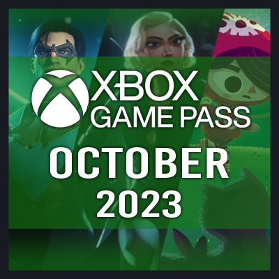 11 Must-Play Games on Xbox Game Pass (October 2023)
