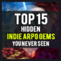 Top 15 hidden INDIE ARPG GEMS you never seen