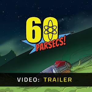 60 Parsecs Video Trailer