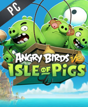 Angry Birds VR Isle of Pigs