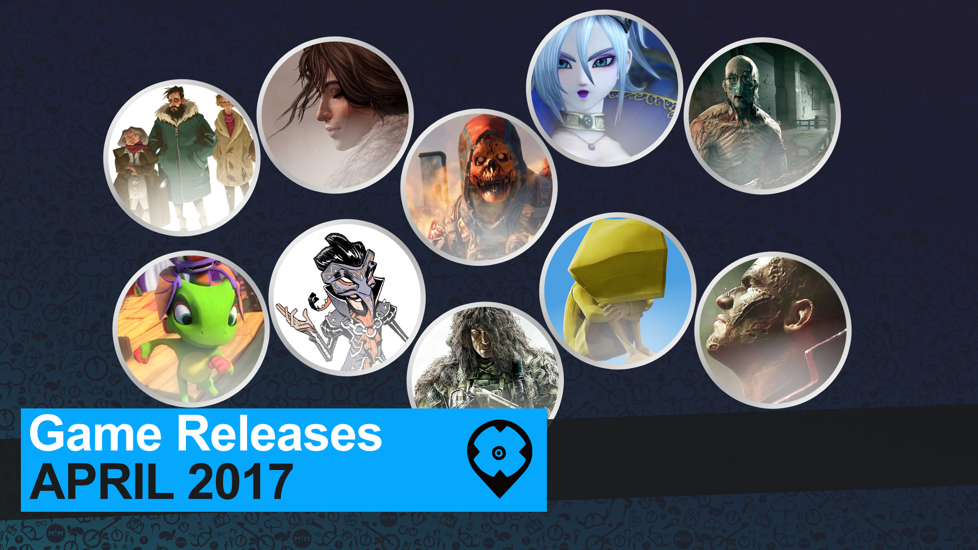 Check Out The April 2017 Game Releases!