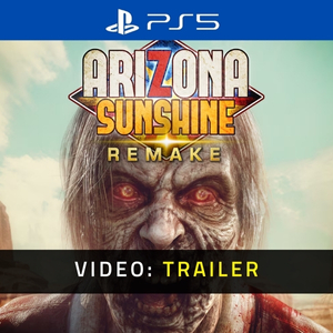 Arizona Sunshine Remake VR - Video Trailer