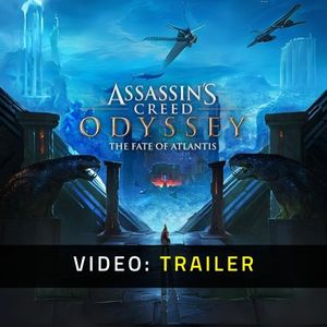 Assassin's Creed Odyssey The Fate of Atlantis Video Trailer