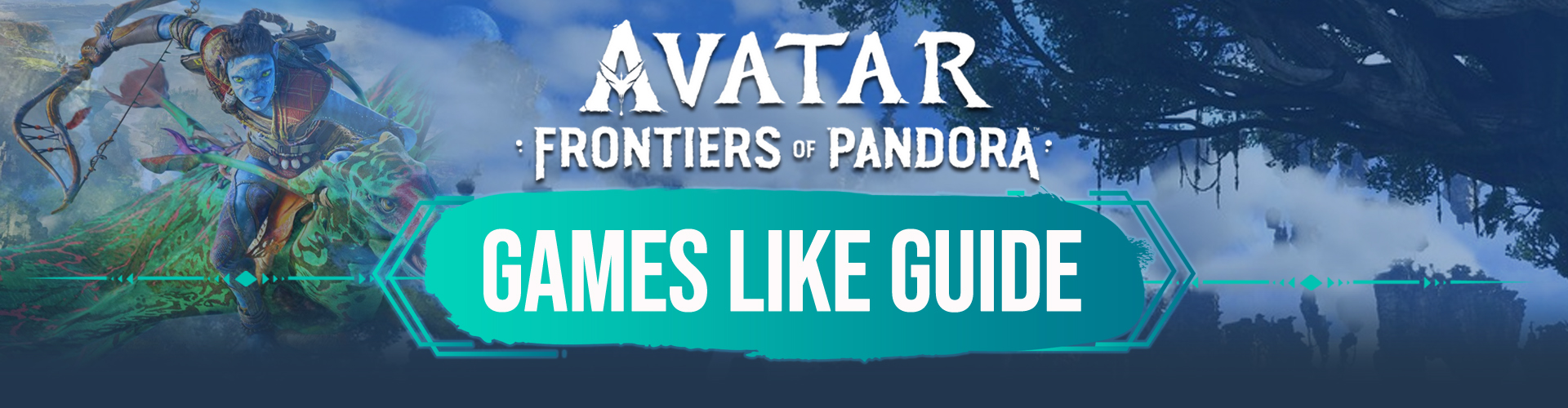 Games Like Avatar Frontiers of Pandora