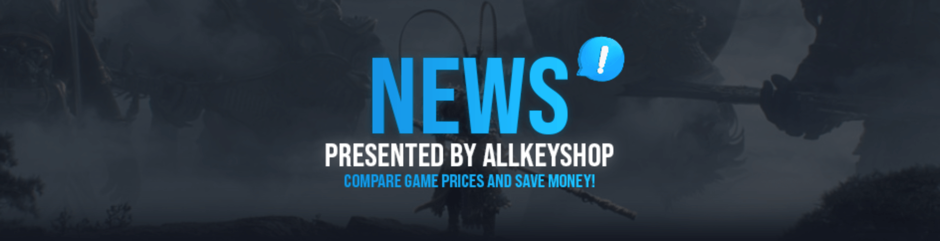 News Presented by Allkeyshop