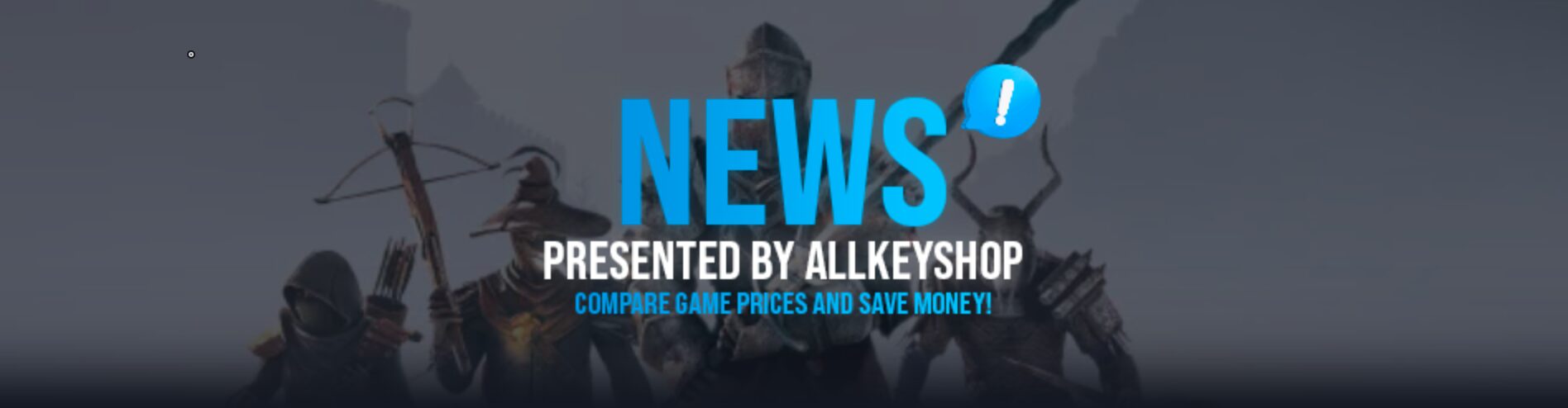 News Presented by Allkeyshop