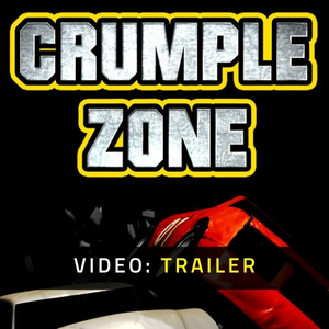 Crumple Zone - Video Trailer