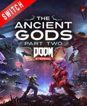 Buy DOOM Eternal The Ancient Gods Part Two Nintendo Switch Compare Prices