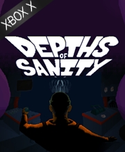 Depths of Sanity