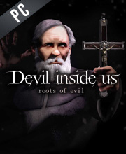 Devil Inside Us Roots of Evil