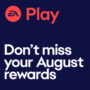 EA Play August 2024 Rewards Schedule – Be Fast