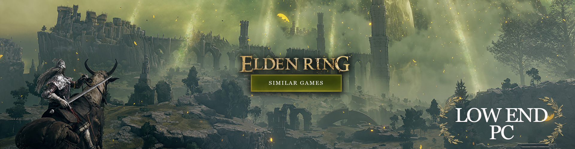 Games like Elden Ring for low end PC