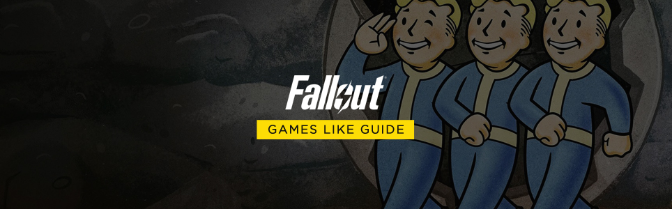 Fallout 4 games like guide