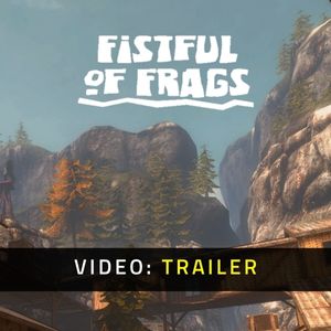 Fistful of Frags Video Trailer