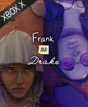 Frank and Drake