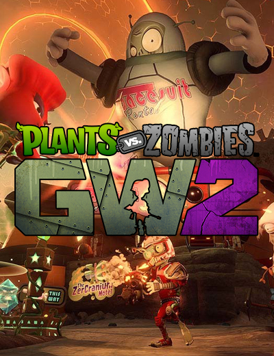 PvZGW2 Is Now on Steam! - Plants vs. Zombies: Garden Warfare 2