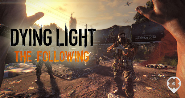 Dying Light The Following Gets a Price Increase Due to How It -