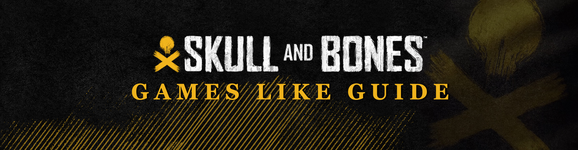 Games Like Skull and Bones