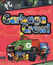 Garbage Crew!