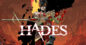 Hades PC Key: Price Tracker Finds 60% Off – Fully Steam Deck Support