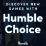 Humble Choice June Game Deals vs Allkeyshop – Best Price Comparison