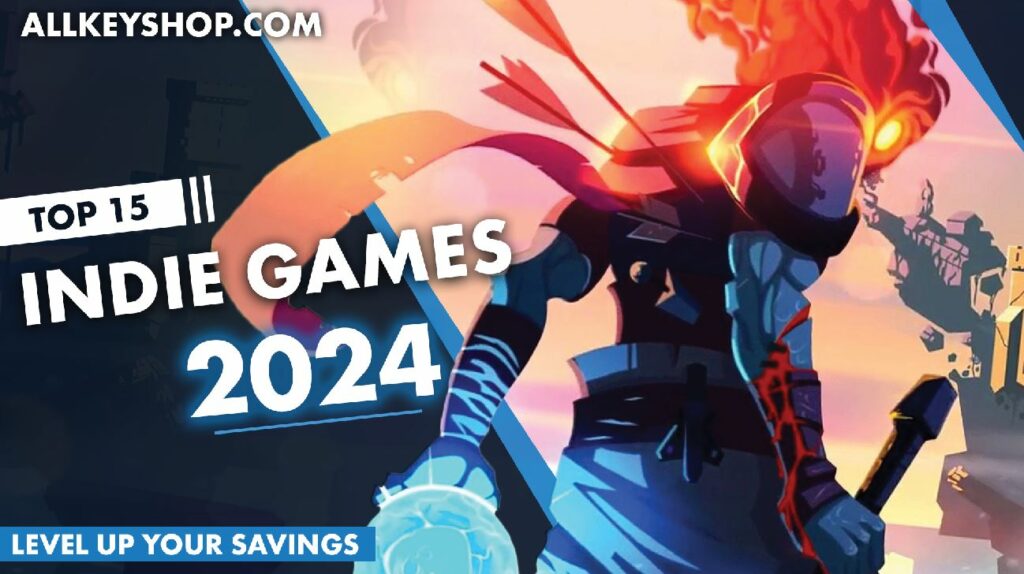 Top 15 Indie Games of 2024