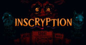 Inscryption for Nintendo Switch – Top Deal for a Spooky Halloween Time