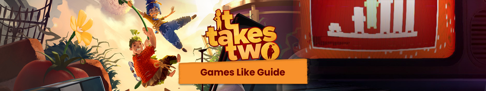 It Takes Two games like guide