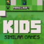 Minecraft Games for Kids: Top Child-Friendly Picks