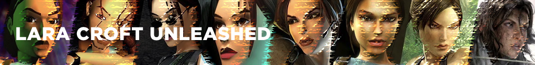 Lara Croft Unleashed