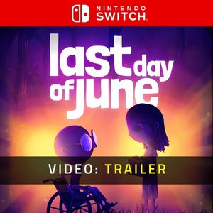 Last Day of June Nintendo Switch Trailer