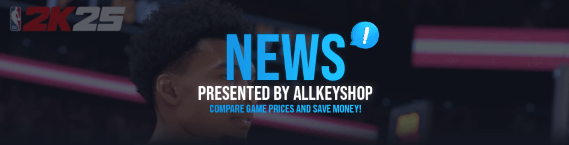 News Presented by Allkeyshop