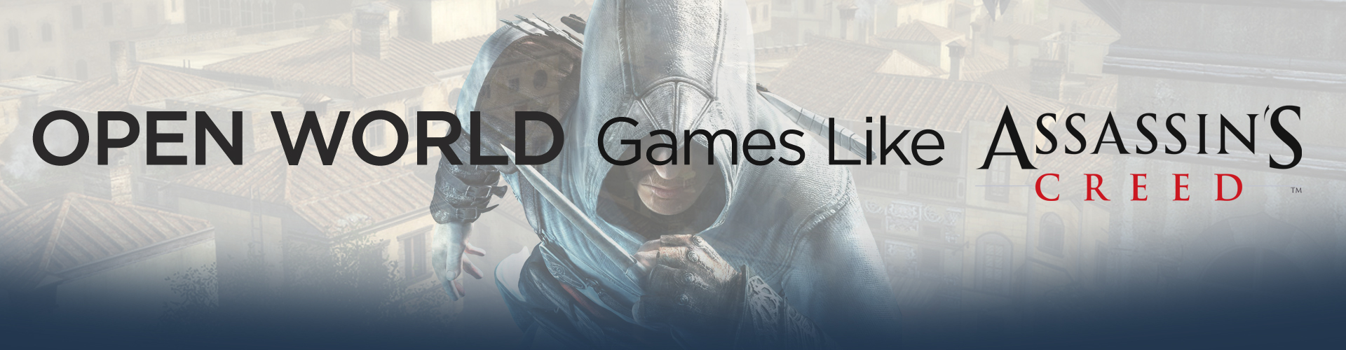 Open World Games like Assassin's Creed