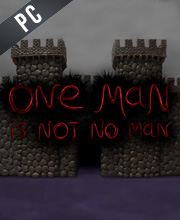 One Man Is Not No Man