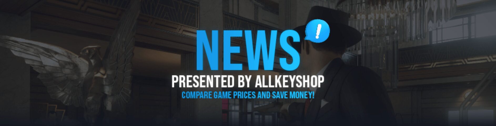 News Presented by Allkeyshop