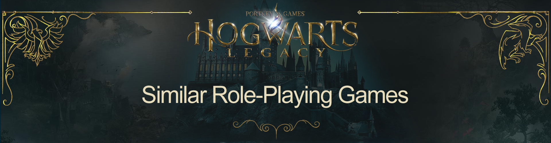 Best RPGs Like Hogwarts Legacy