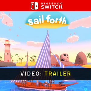 Sail Forth Video Trailer