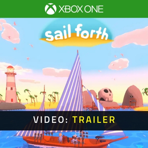 Sail Forth Video Trailer