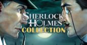 Sherlock Holmes Collection: How to Find the Best 90% Discount Deals