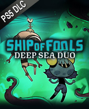 Ship of Fools Deep Sea Duo