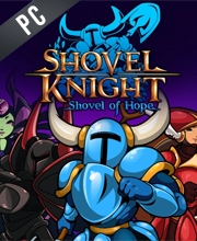 Shovel Knight Shovel of Hope