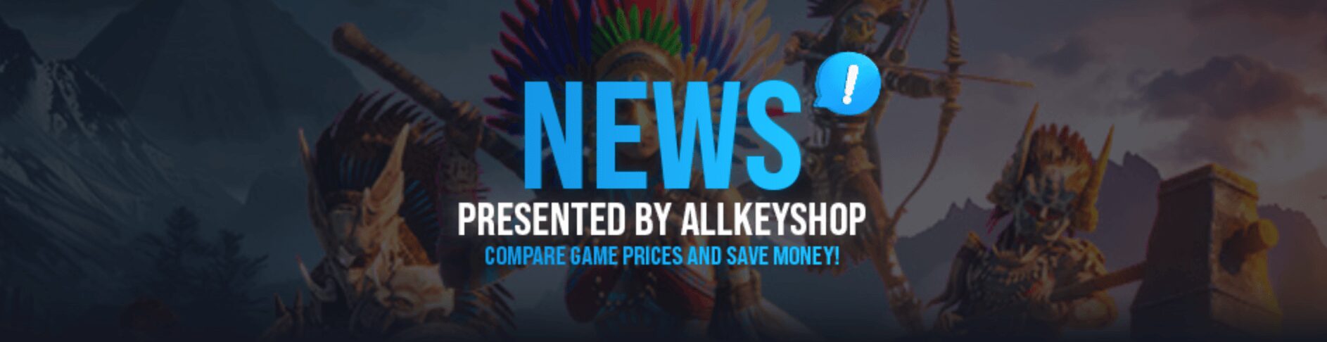 News Presented by Allkeyshop