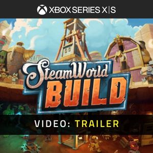 SteamWorld Build Xbox Series Video Trailer