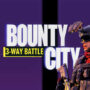 Bounty City: 3-Way Battle VR Shooter – Free on Steam and Meta Quest Today
